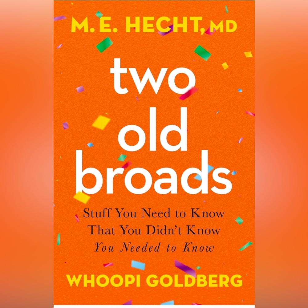 NWT Two Old Broads Audiobook by M.E. Hecht and Whoopi Goldberg